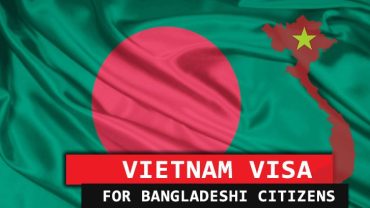 Vietnam Visa for Bangladeshi Passport: Your Comprehensive Guide